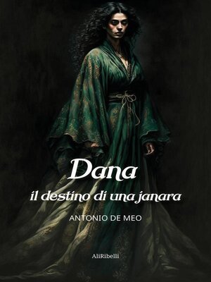 cover image of Dana--il destino di una janara